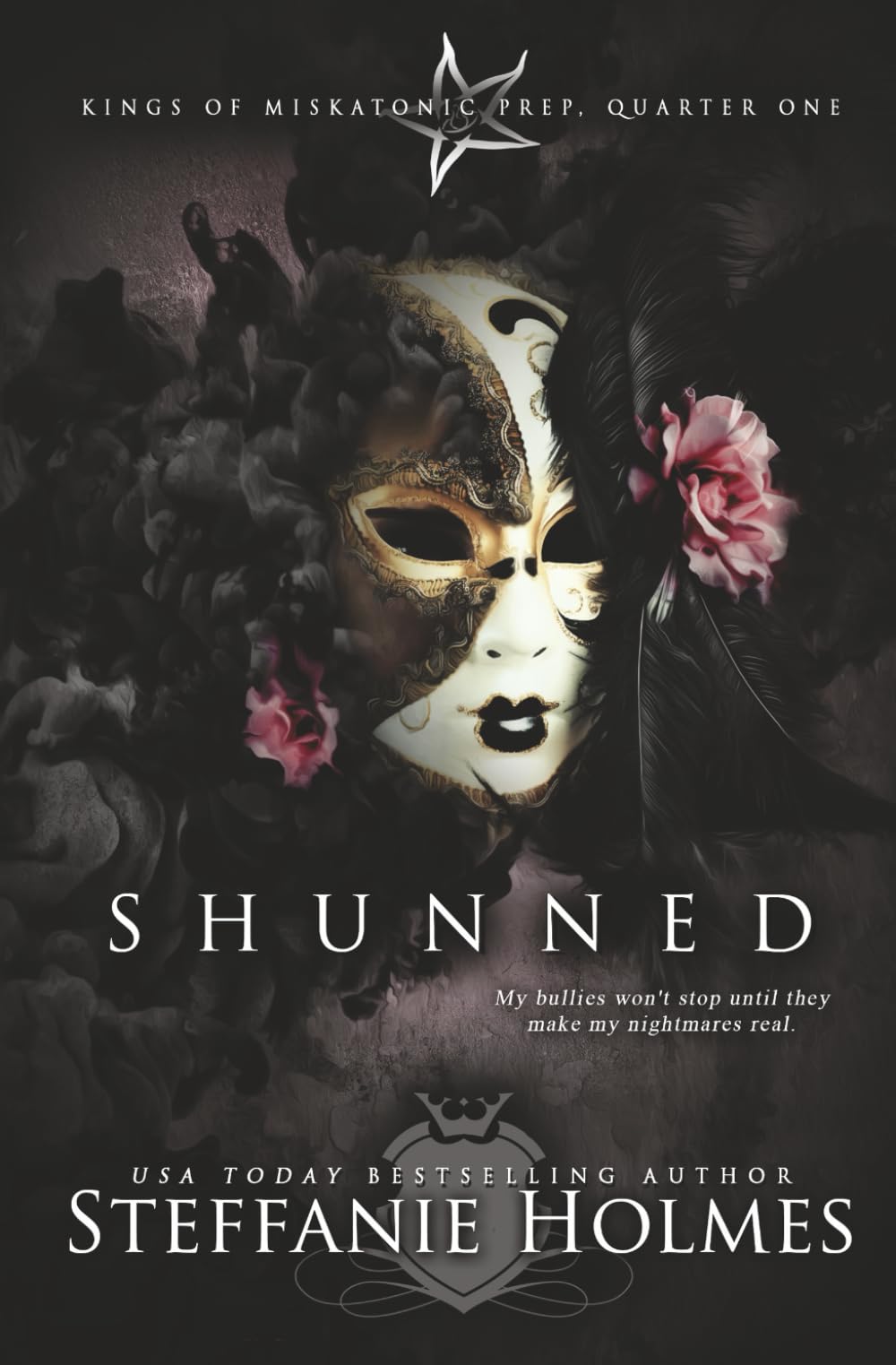 Shunned: a reverse harem bully romance (Kings of Miskatonic Prep, Band 1) Contemporary literature