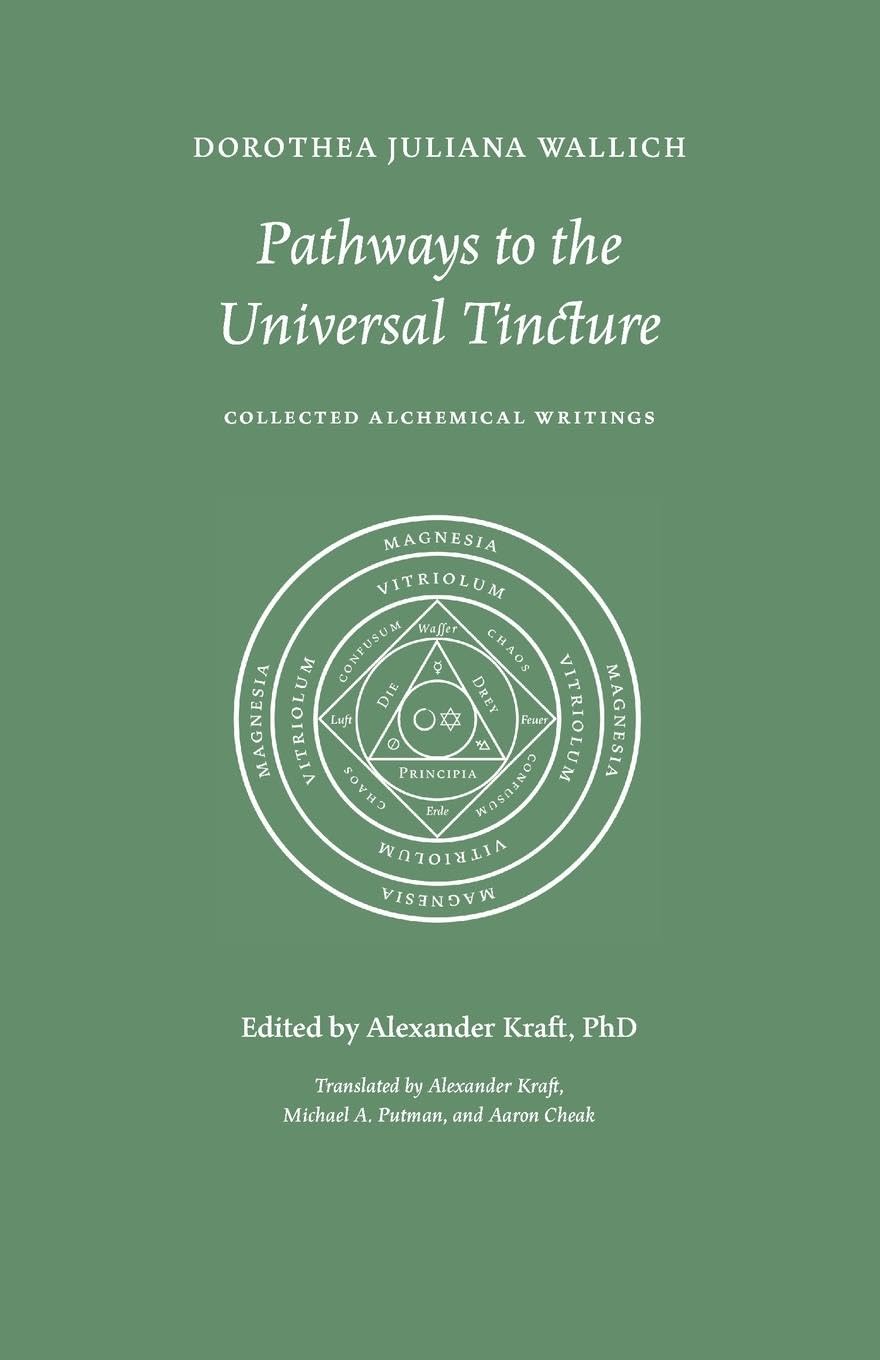 Pathways to the Universal Tincture Philosophy