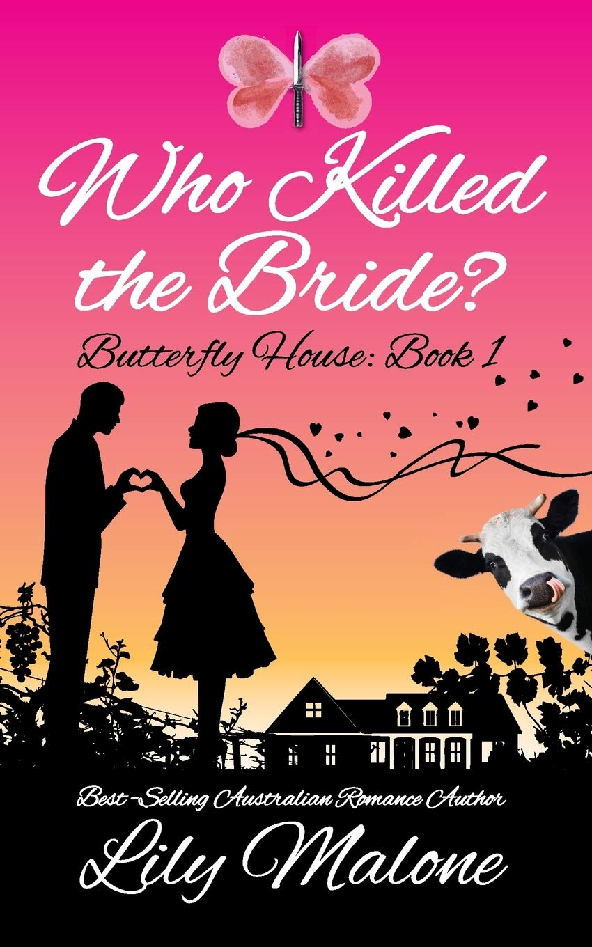 Who Killed the Bride : Butterfly House, Book 1 Books
