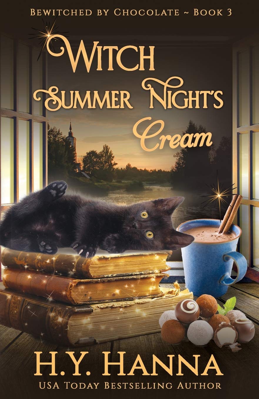 Witch Summer Night's Cream (BEWITCHED BY CHOCOLATE Mysteries ~ Book 3) (Bewitched by Chocolate Cozy Fantasy Witch Mysteries, Band 3) Contemporary literature