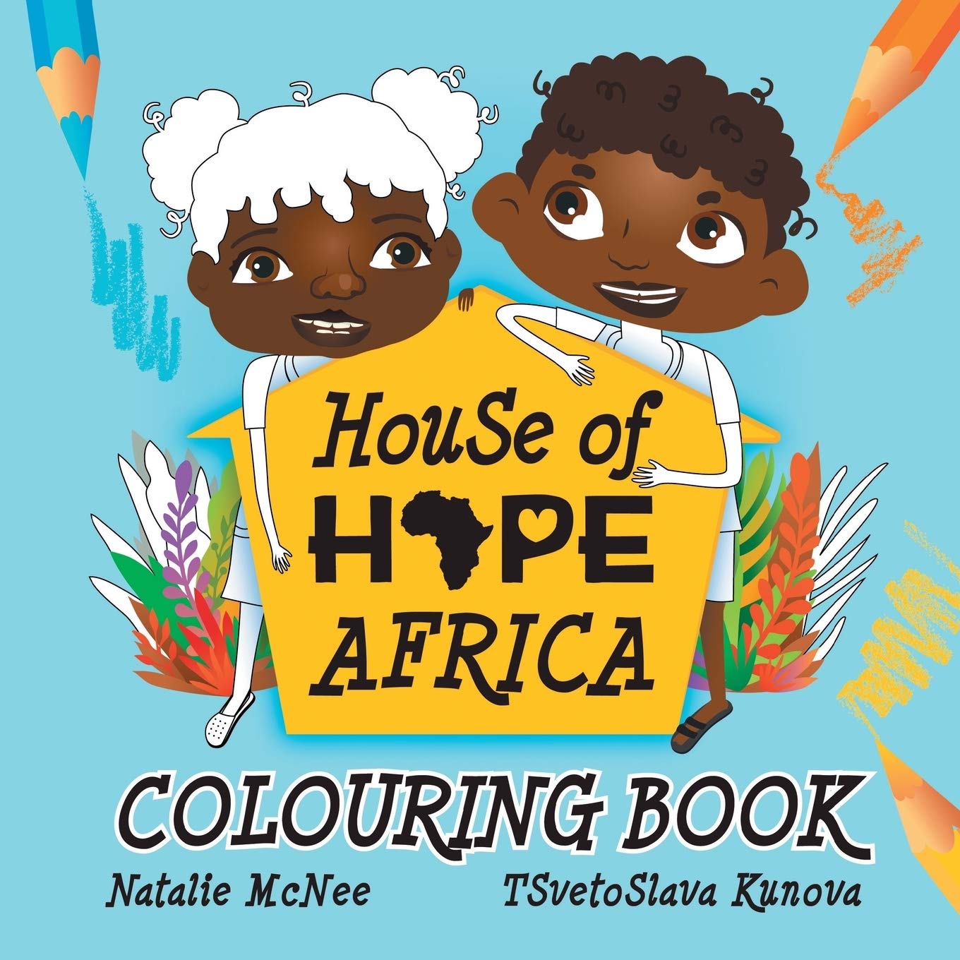 House of Hope Africa Colouring Book Contemporary literature