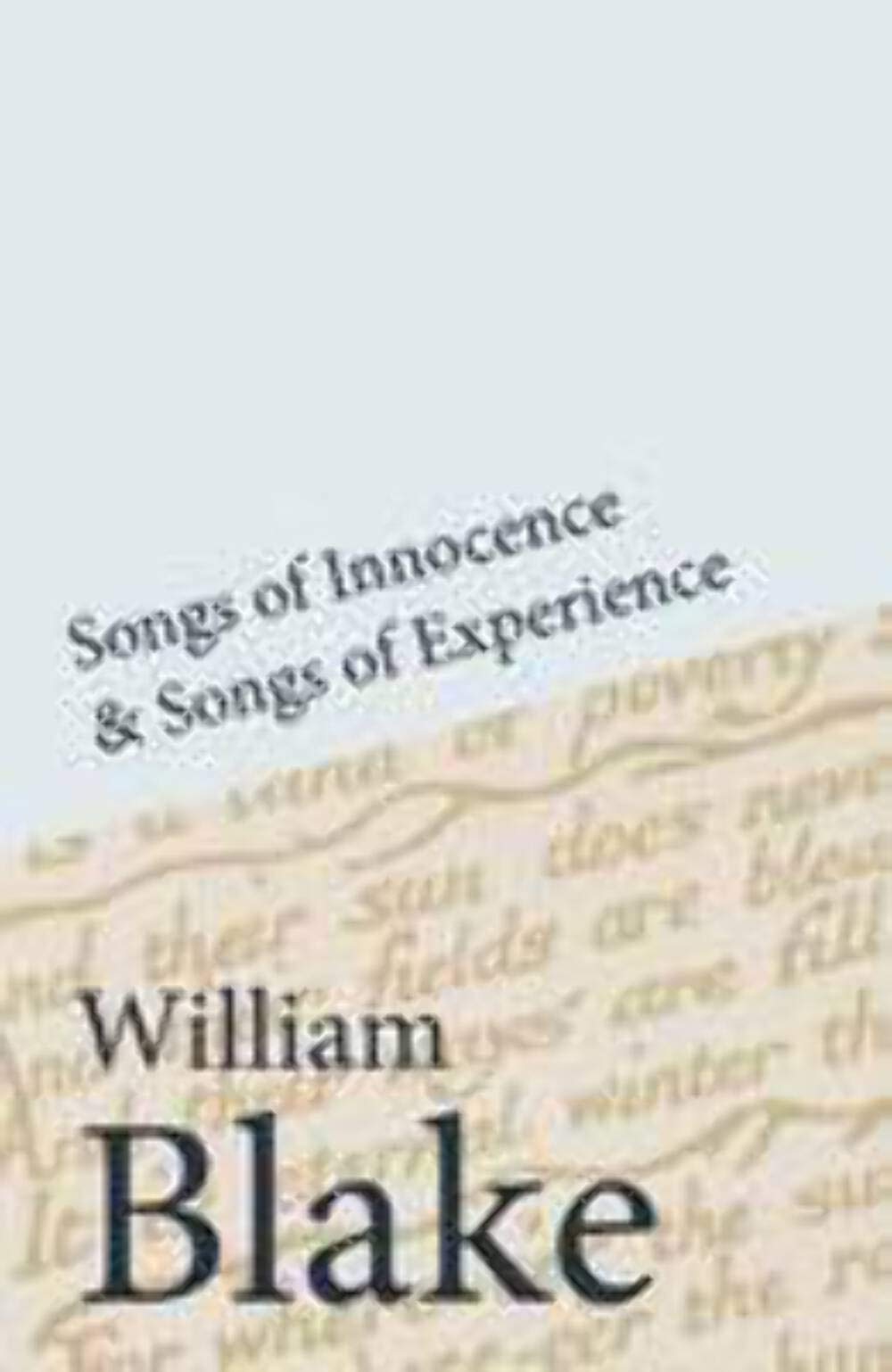 Songs of Innocence and Songs of Experience Poetry