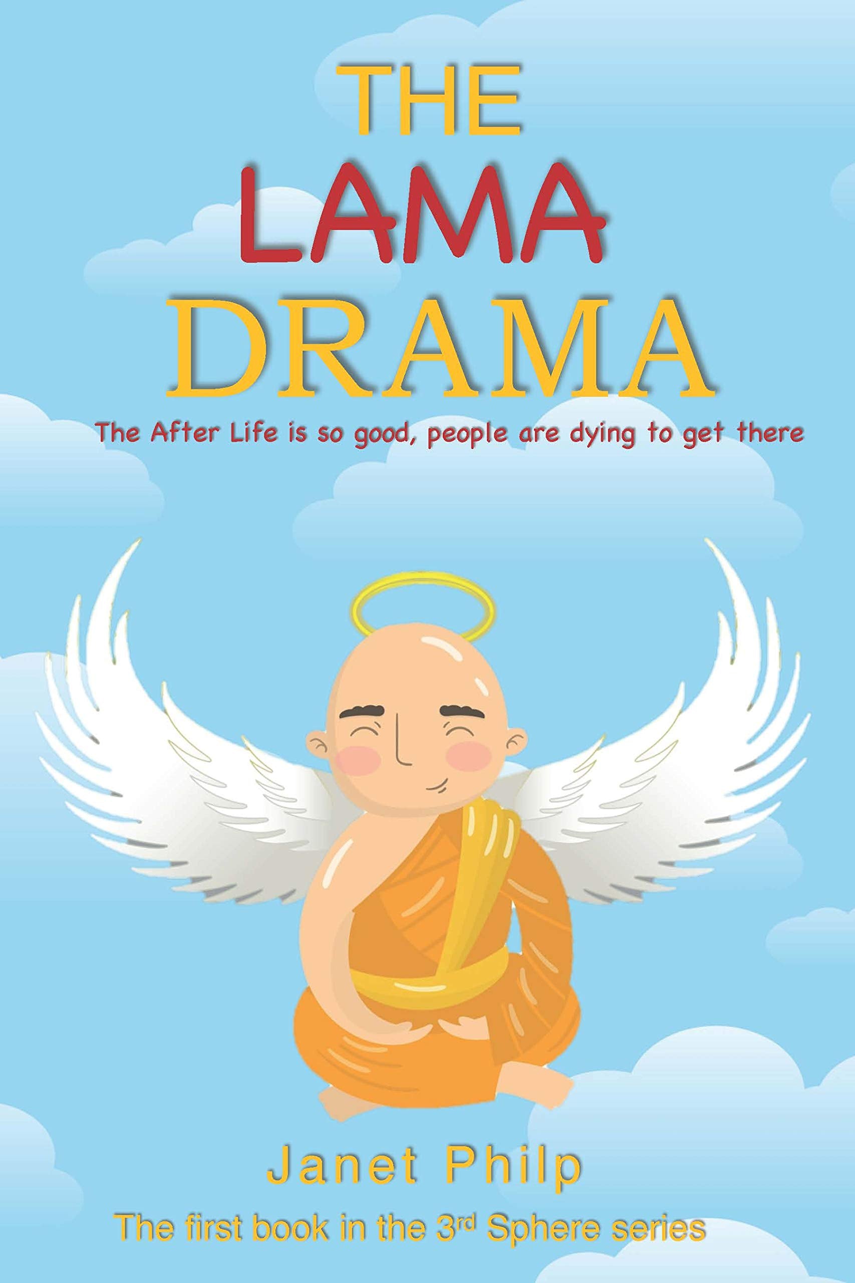 The Lama Drama (The 3rd Sphere, Band 1) Fantasy & Sci-Fi