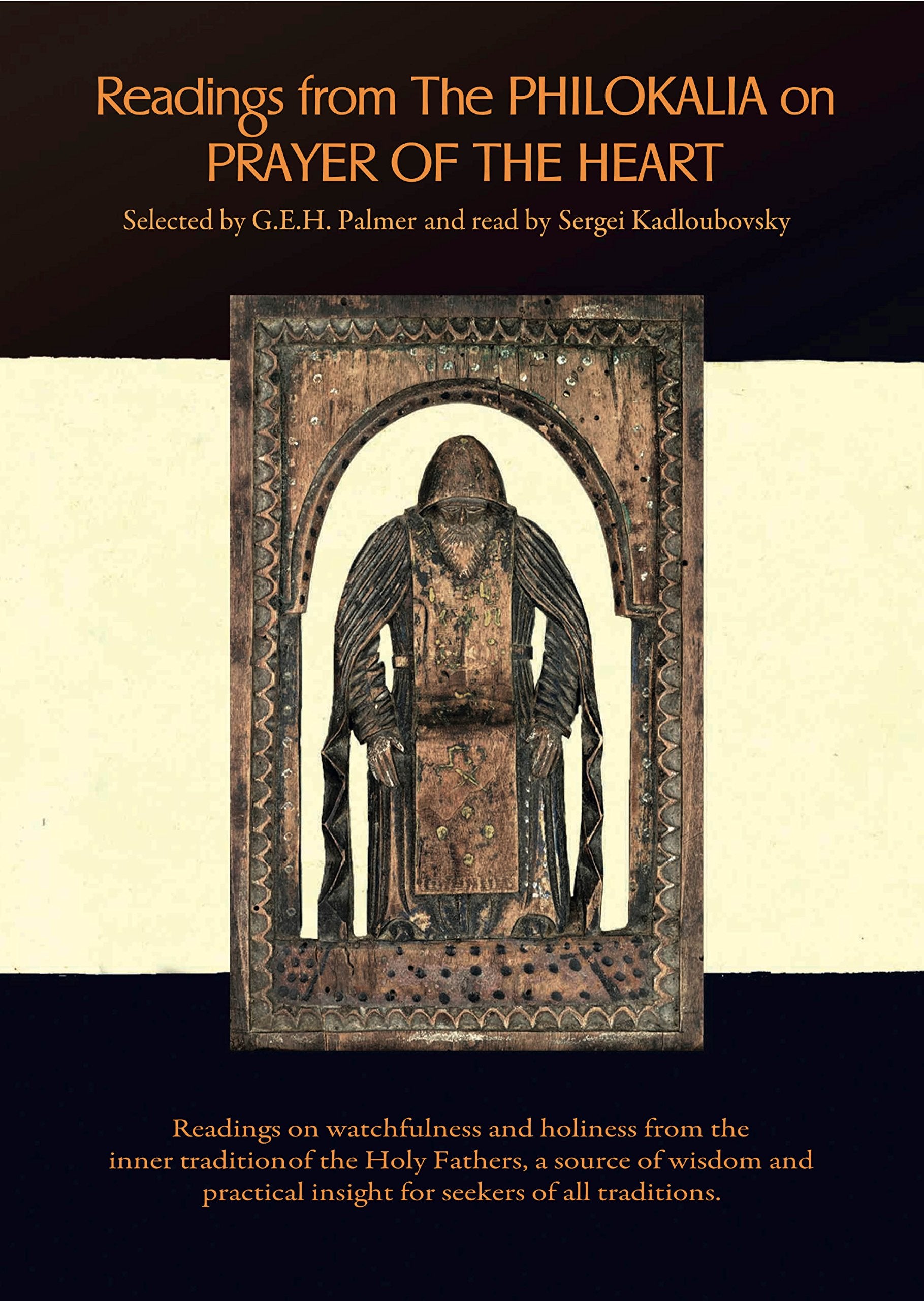 Readings from The Philokalia on Prayer of the Heart Religion & Esotericism