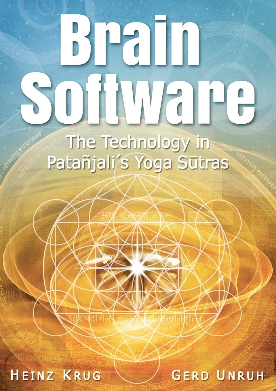 Brain Software: The Technology in Patanjali's Yoga Sutras Health, Nutrition & Fitness