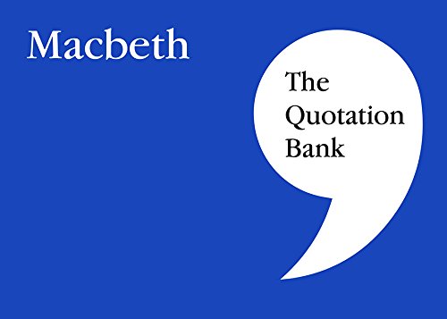 The Quotation Bank: Macbeth GCSE Revision and Study Guide for English Literature 9-1 book
