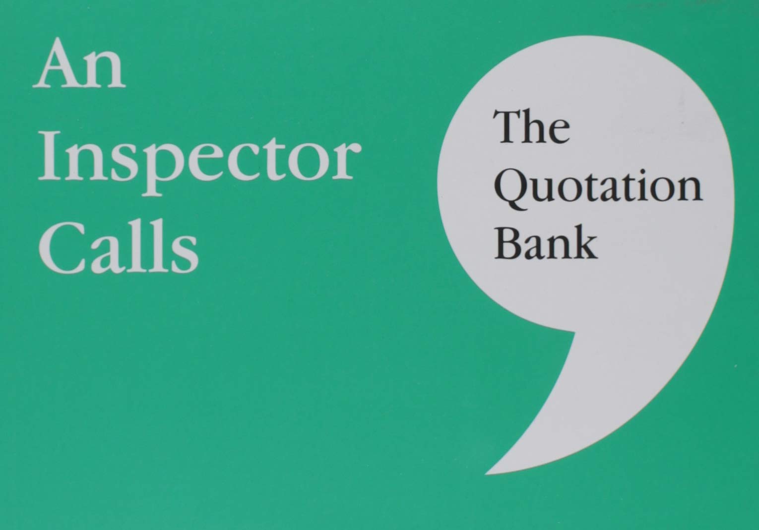 The Quotation Bank: An Inspector Calls GCSE Revision and Study Guide for English Literature 9-1 book