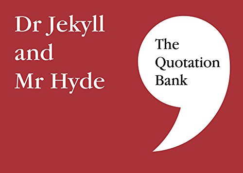 The Quotation Bank: Dr Jekyll and Mr Hyde GCSE Revision and Study Guide for English Literature 9-1 book