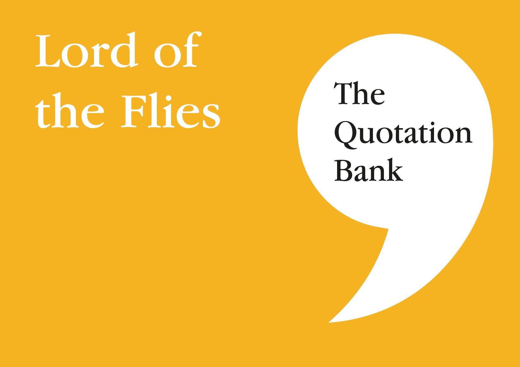 The Quotation Bank: Lord of the Flies GCSE Revision and Study Guide for English Literature 9-1 book