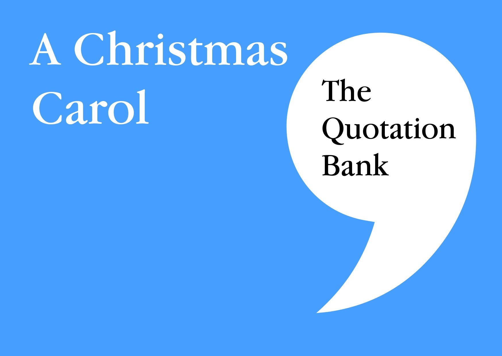 The Quotation Bank: A Christmas Carol GCSE Revision and Study Guide for English Literature 9-1 book