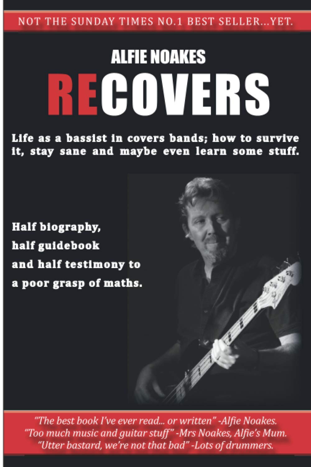 RECOVERS: Life as a bassist in covers bands, how to survive it, stay sane and maybe even learn some stuff Pop culture