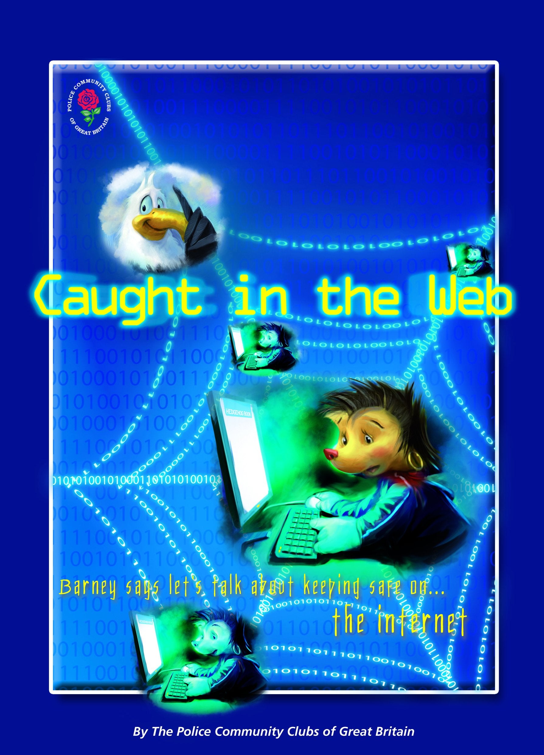 Caught in the Web - Barney and Echo: Lets Talk About Keeping Safe on the Internet (Barney and Echo Educational Resources, Band 2) Non-fiction