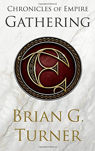Gathering (Chronicles of Empire 1) book