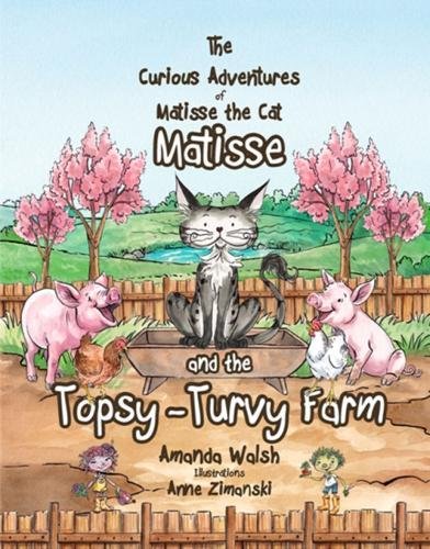 Matisse and the Topsy-Turvy Farm book