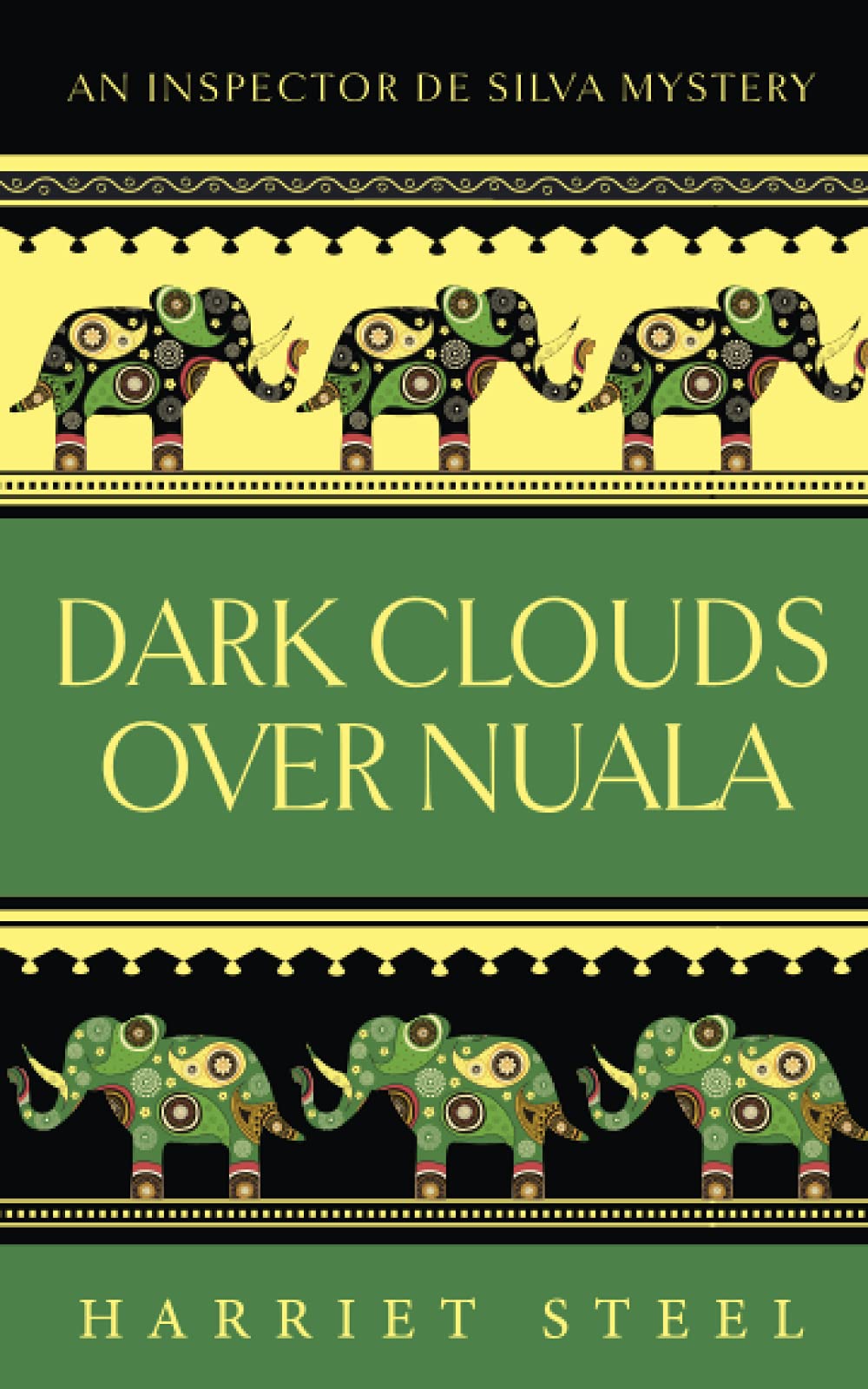 Dark Clouds over Nuala (The Inspector de Silva Mysteries, Band 2) Historical Fiction