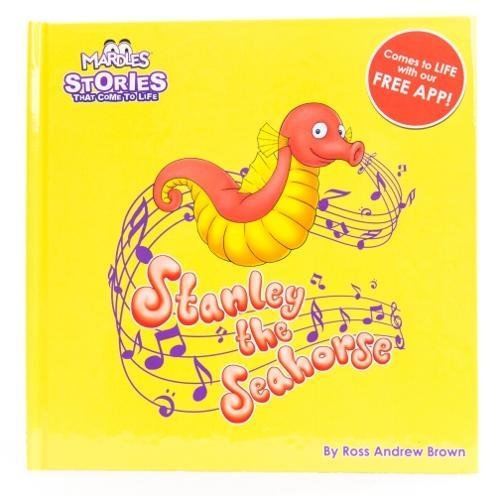 Stanley the Seahorse: Stories that Come to Life Novels & Short Stories