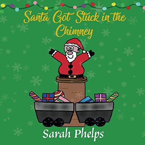 Santa Got Stuck In The Chimney Non-fiction