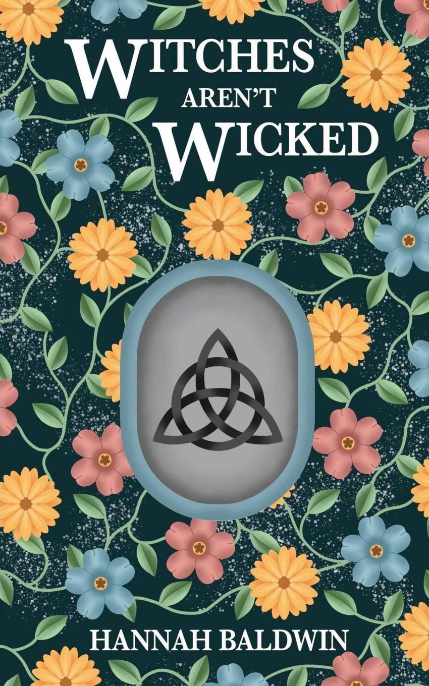 Witches Aren't Wicked: A coven's fight for female equality. book