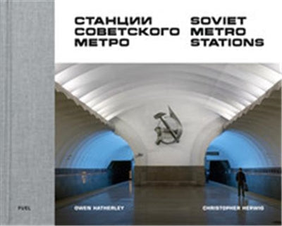 Product Image: Christopher Herwig Soviet Metro Stations