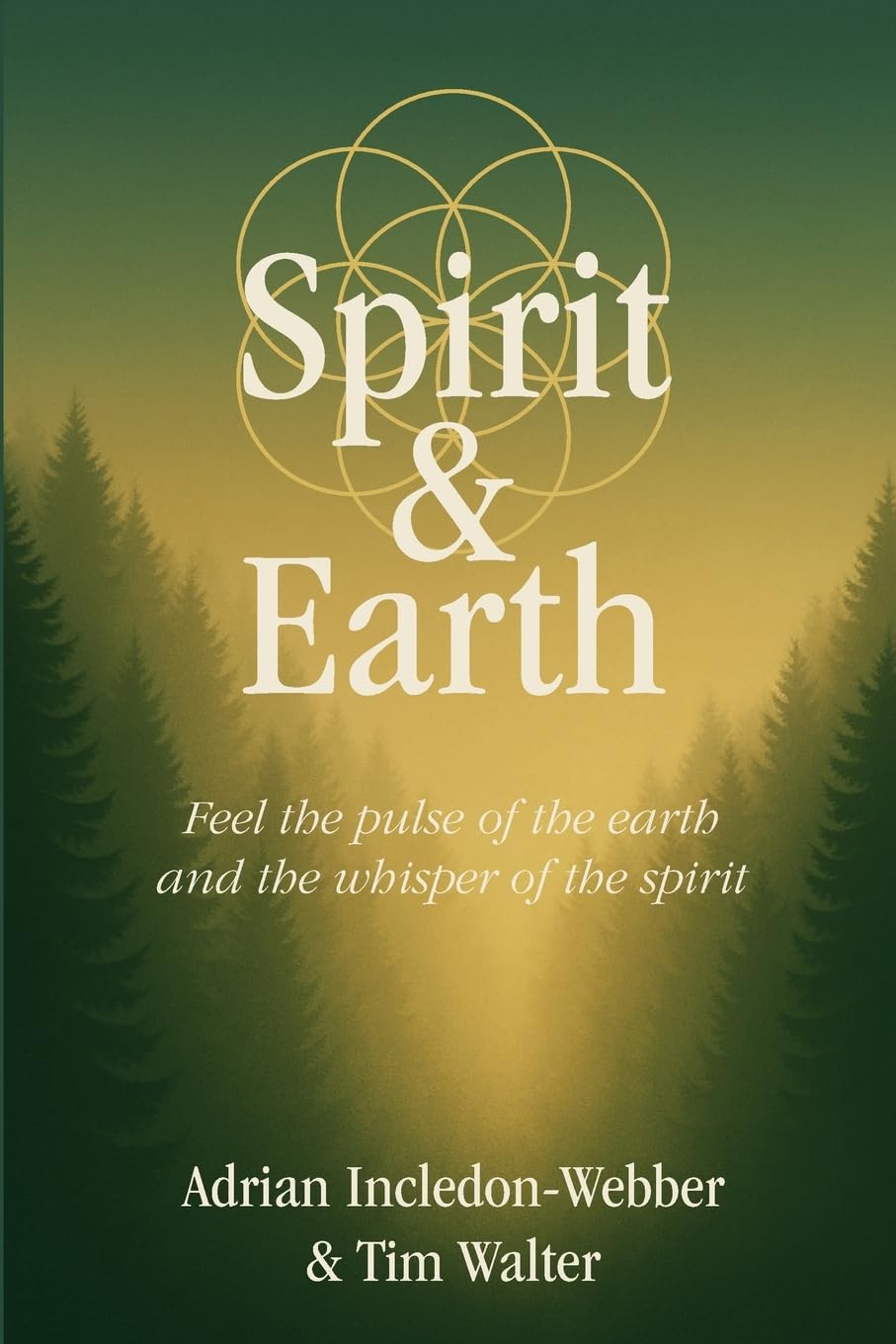 Spirit & Earth: a handbook for modern holistic living Health, Nutrition & Fitness