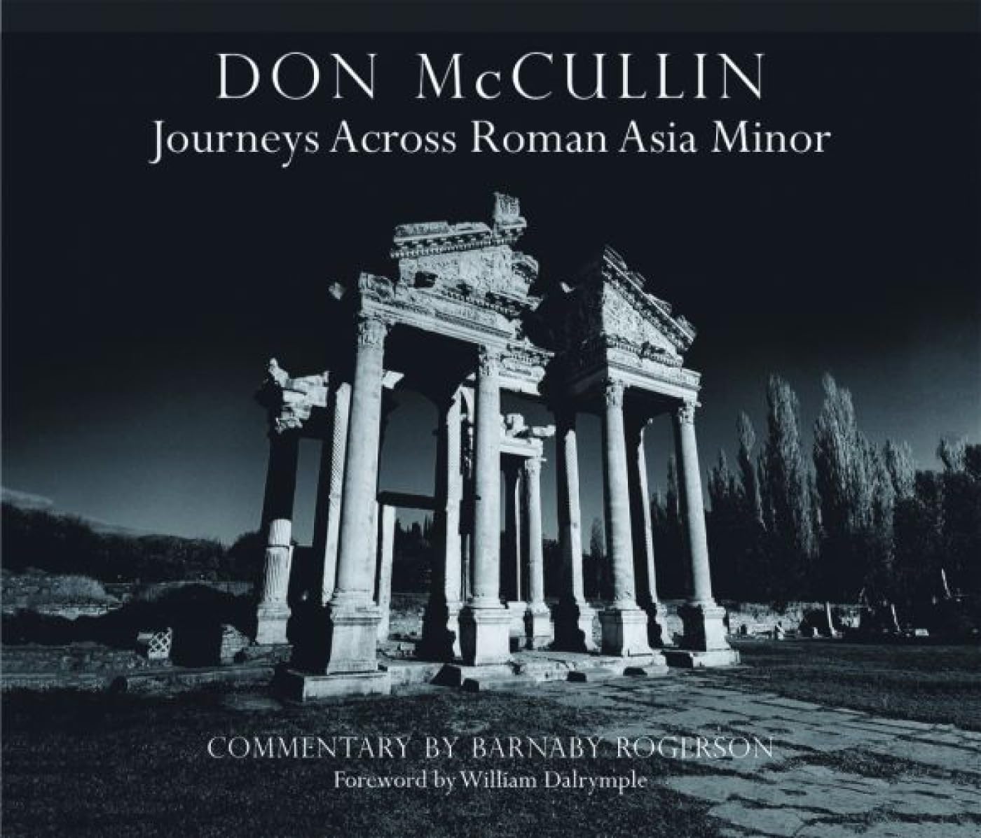 Don McCullin: Journeys Across Roman Asia Minor Architecture