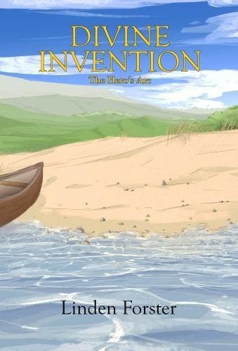 Divine Invention (The Hero's Arc, Band 1) Action & Adventure