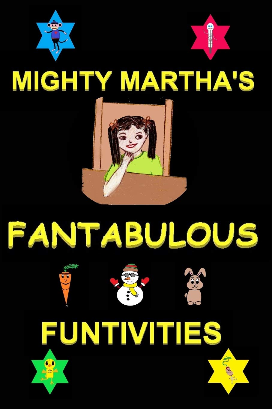 Mighty Martha's Fantabulous Funtivities Novels & Short Stories