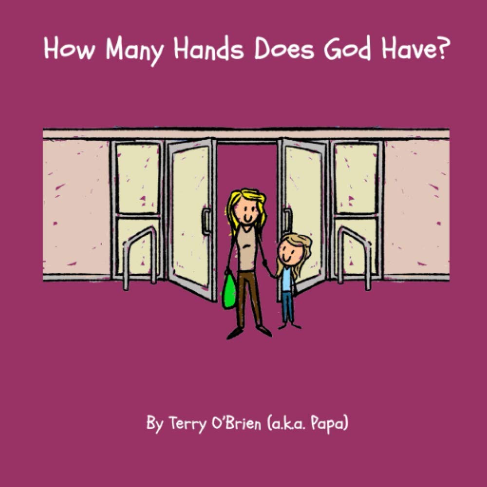 How Many Hands Does God Have? (Papa's Pages, Band 2) Non-fiction