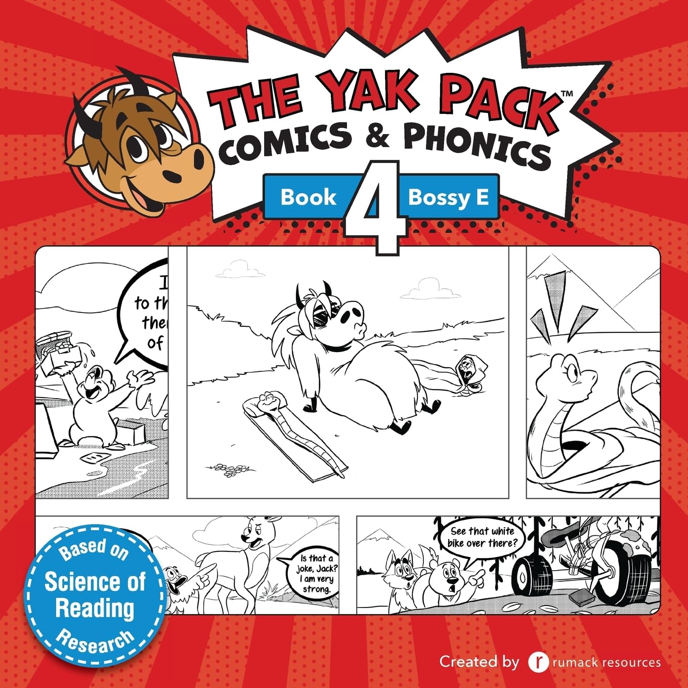 The Yak Pack: Comics & Phonics: Book 4: Learn to read Bossy E words: Comics & Phonics: Book 4: Learn to read decodable Bossy E words (The Yak Pack Comics Complete Series, Band 4) Social Sciences
