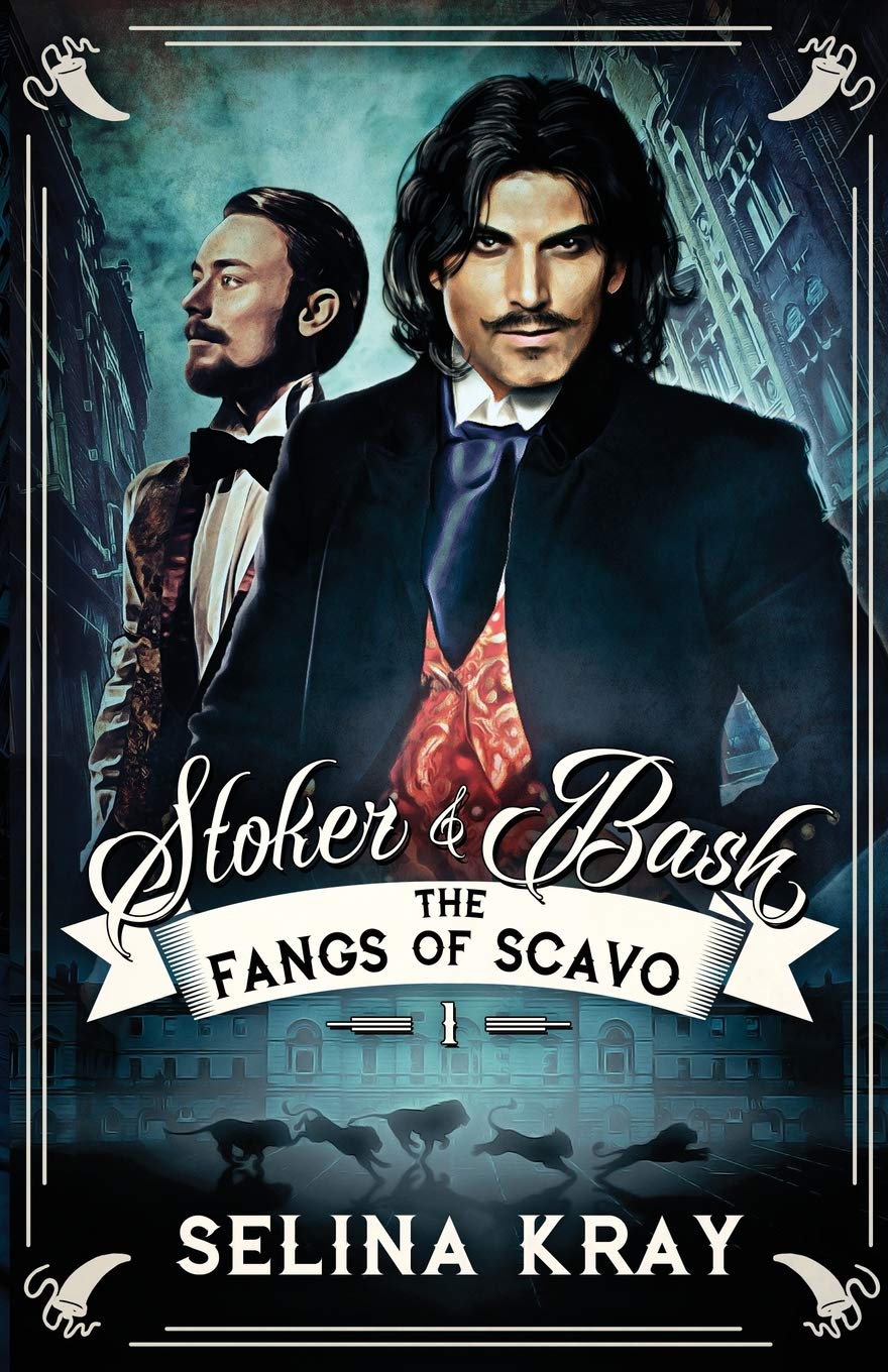 Stoker & Bash: The Fangs of Scavo book
