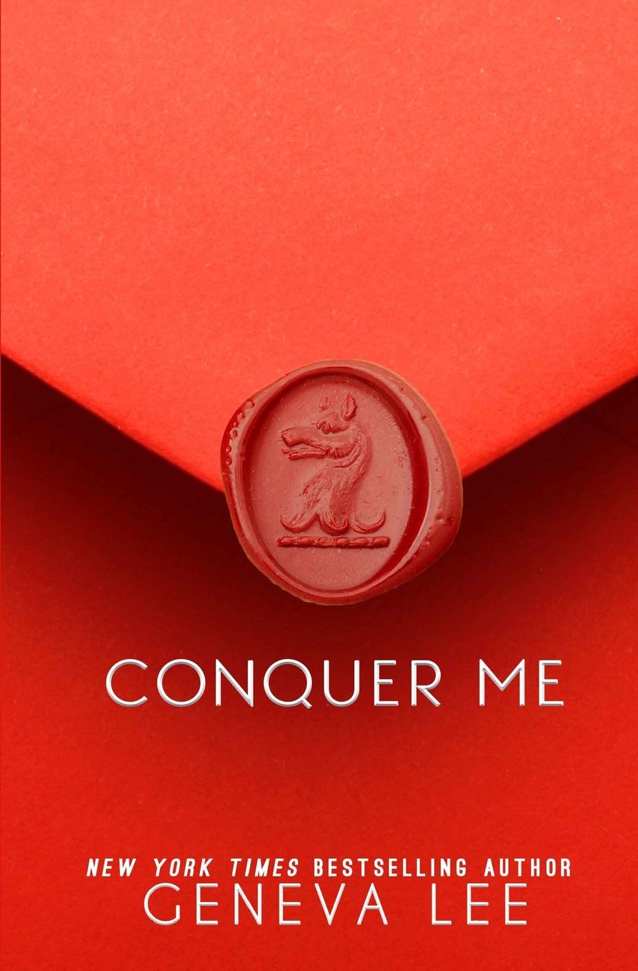 Conquer Me (Royals Saga) Contemporary Romance
