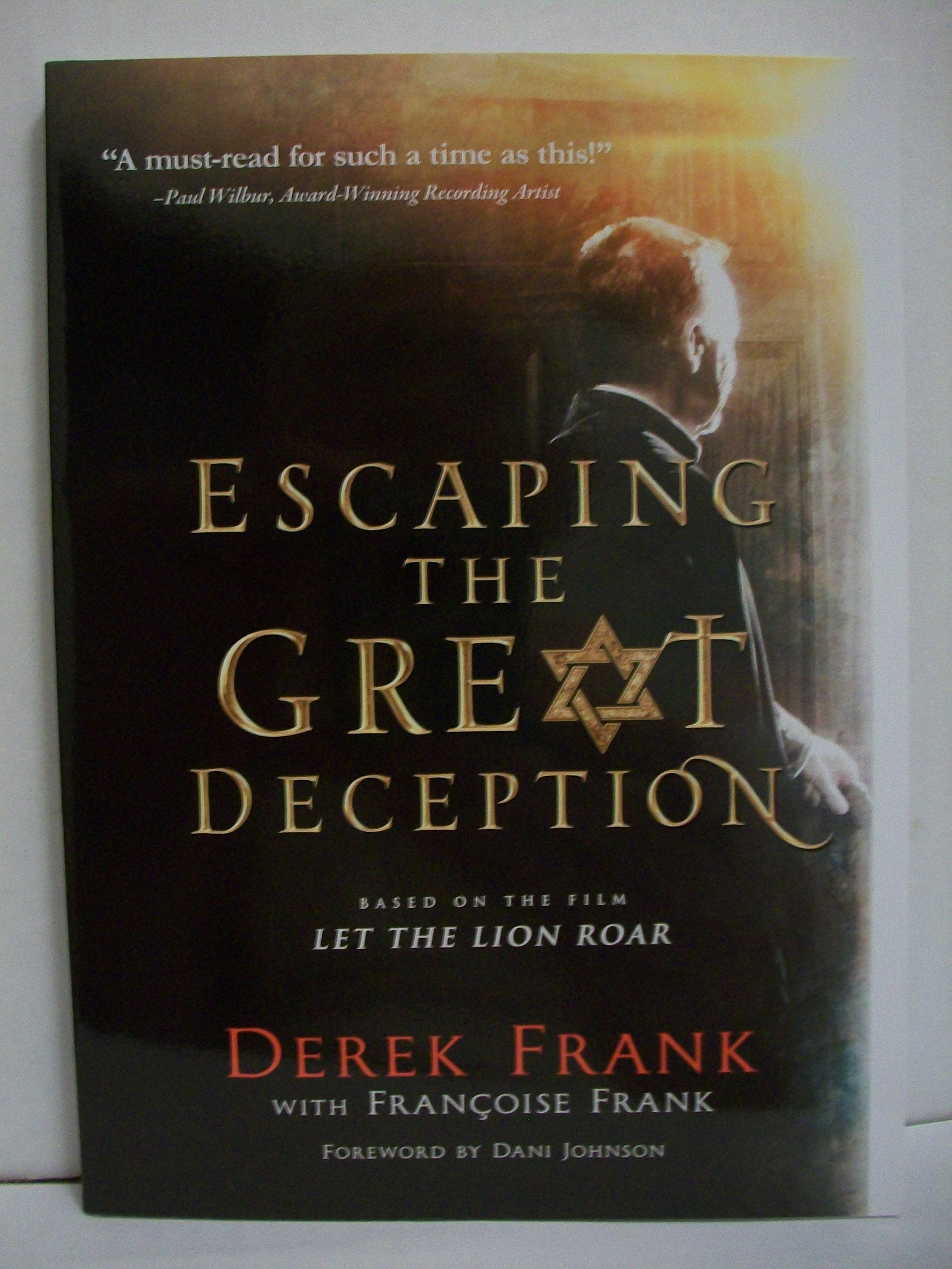 Escaping the Great Deception Books
