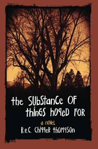 The Substance of Things Hoped For Contemporary literature