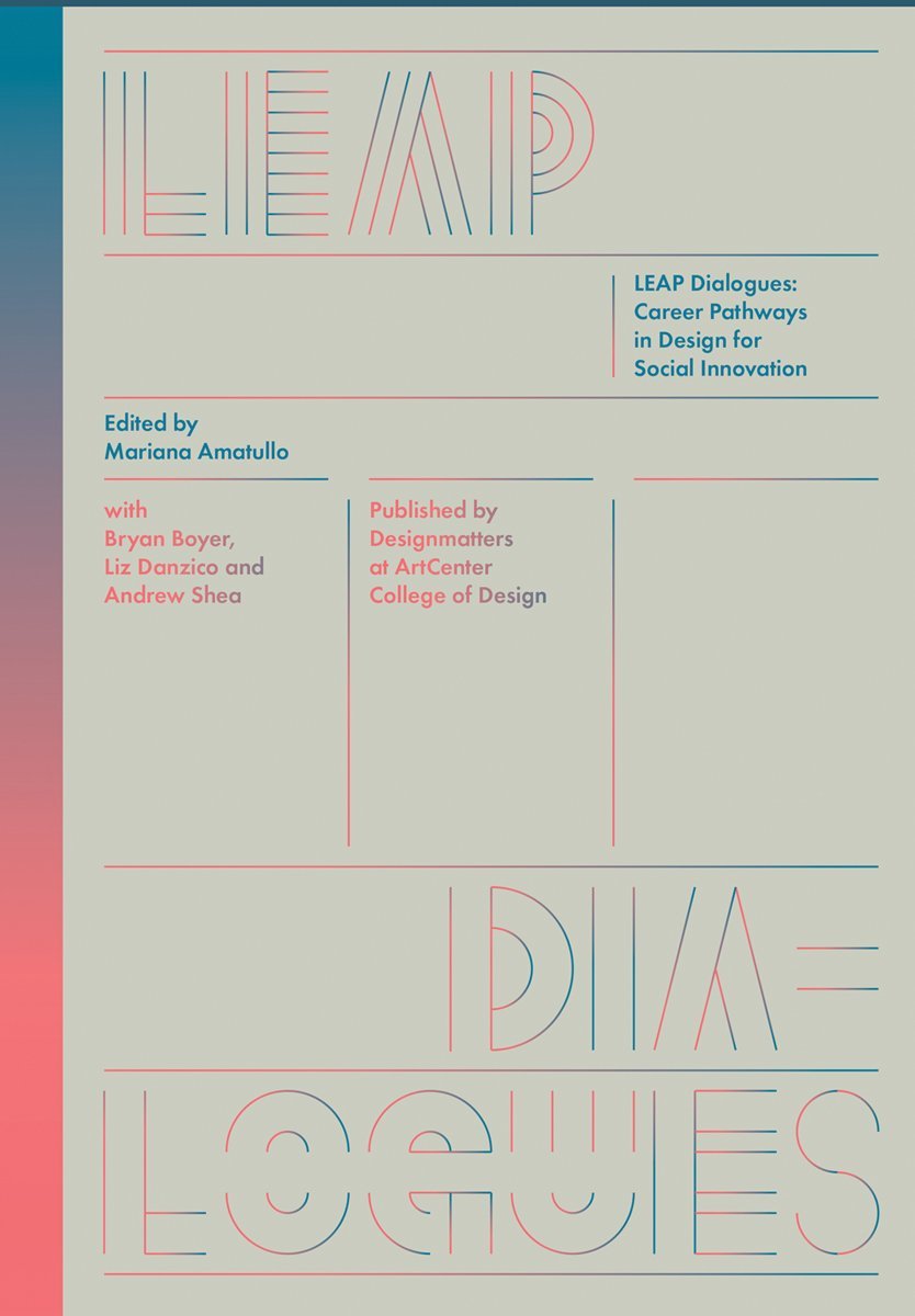 Leap Dialogues: Career Pathways in Design for Social Innovation Books