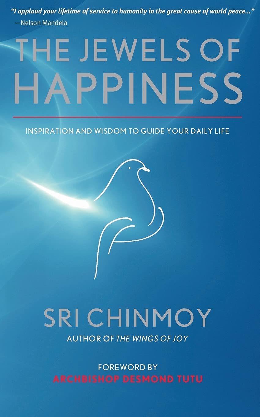 The Jewels of Happiness: Inspiration and Wisdom to Guide your Life-Journey Religion & Esotericism
