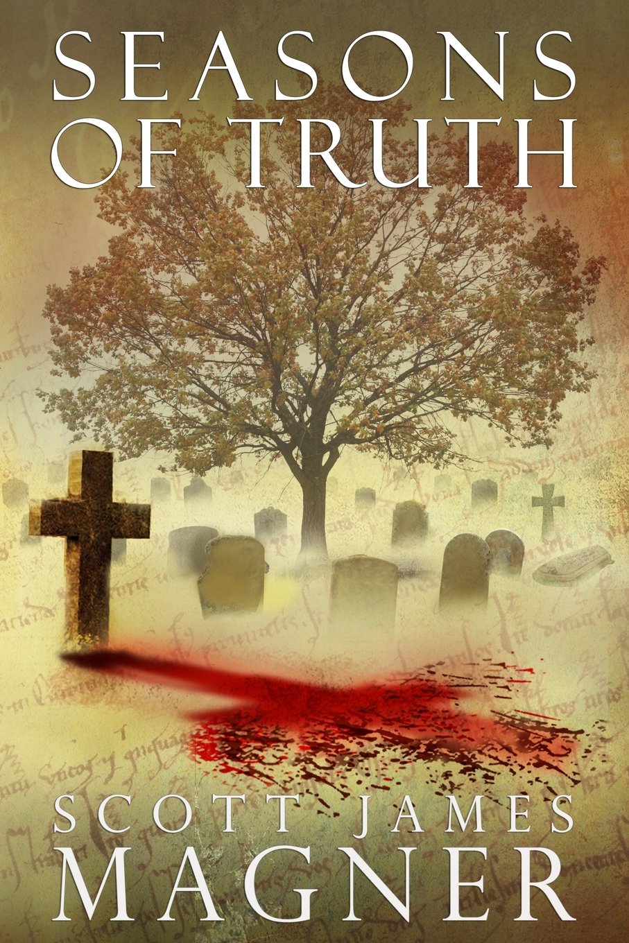 Seasons Of Truth (The Hunters Chronicle) Horror & Mystery