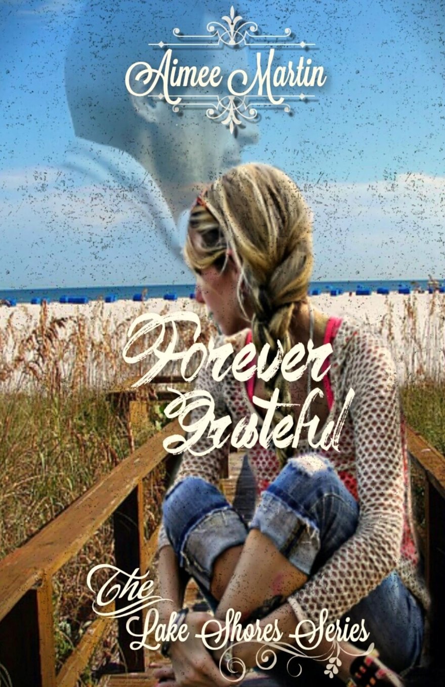 Forever Grateful: (Inspirational Romantic Supense) (Lake Shores Series, Band 2) Contemporary literature