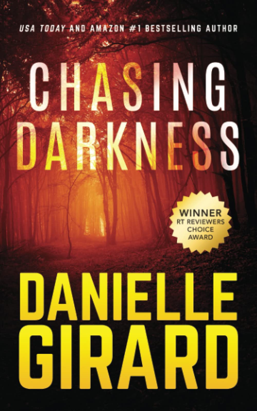 Chasing Darkness: A Taut Psychological Domestic Thriller Action & Adventure