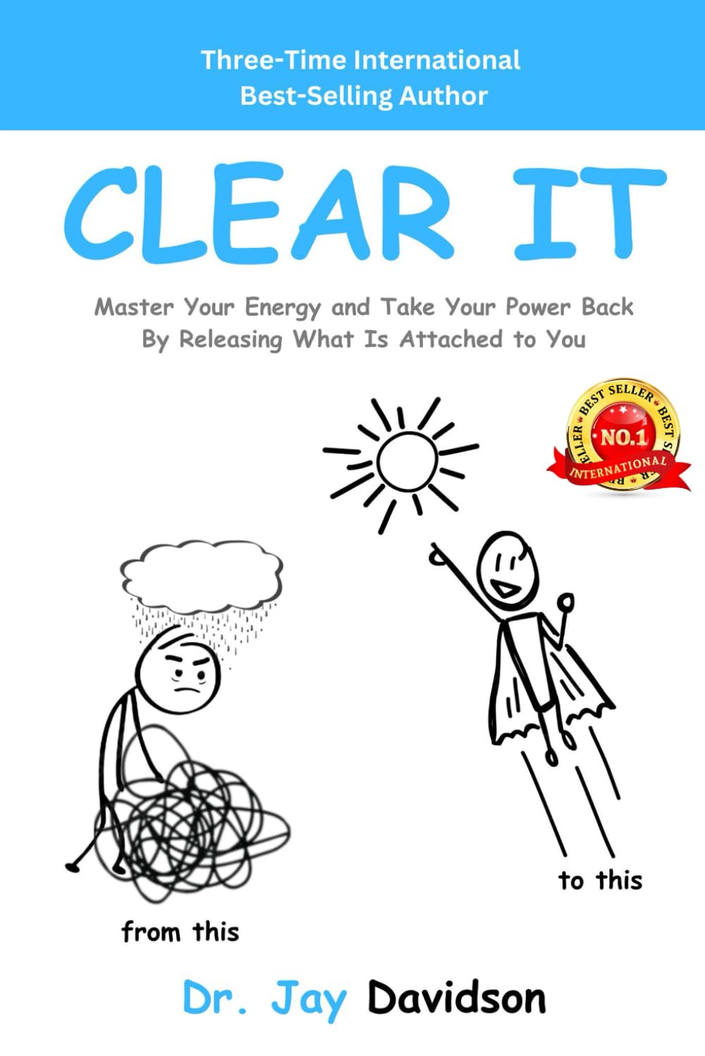 Clear It: Master Your Energy And Take Your Power Back By Clearing What Is Attached To You Medicine