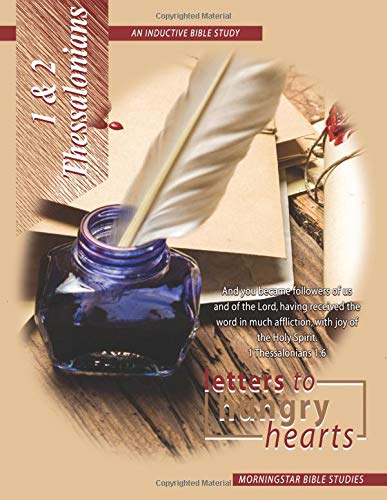 1 & 2 Thessalonians Inductive Bible Study: Letters To Hungry Hearts Religion & Esotericism