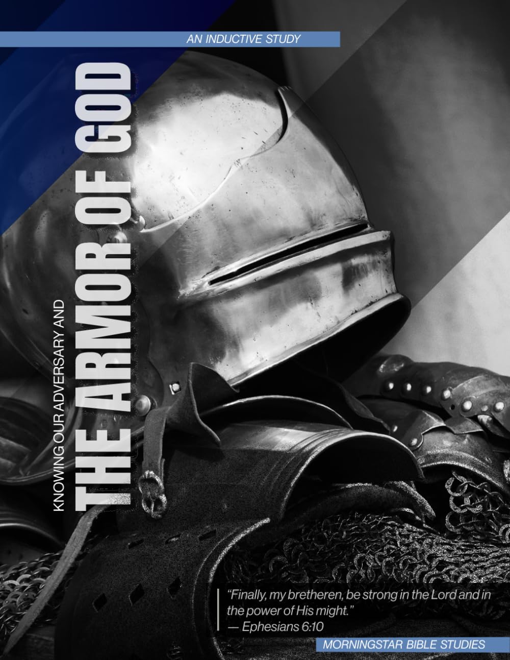 Knowing Our Adversary and The Armor of God: An Inductive Bible Study Religion & Esotericism