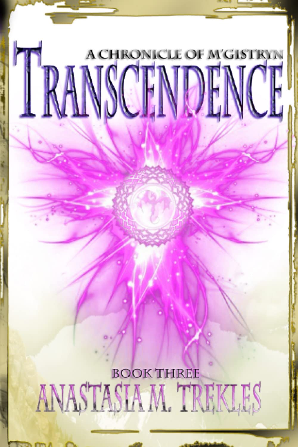 Transcendence: Book Three: Chronicles of M'Gistryn Action & Adventure