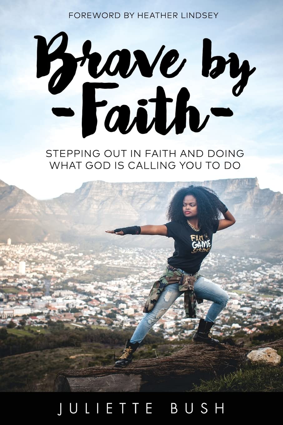 Brave by Faith: Stepping Out In Faith And Doing What God is Calling You To Do Social Sciences