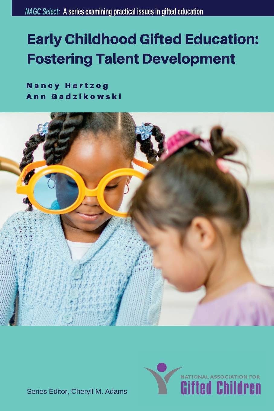 Early Childhood Gifted Education: Fostering Talent Development Study Guides