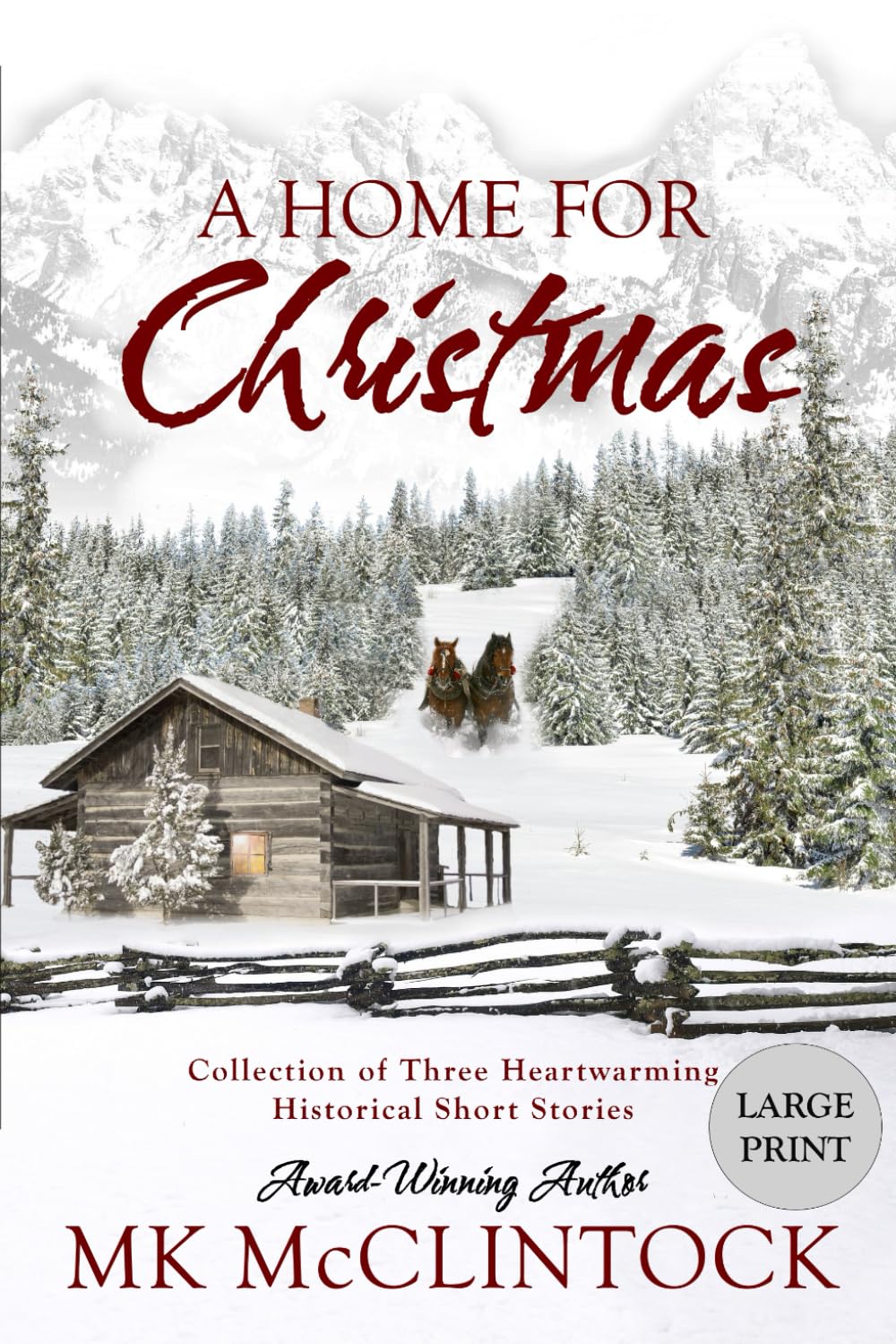 A Home for Christmas (Short Story Collection) (Cambron Press Large Print) Holiday Reading
