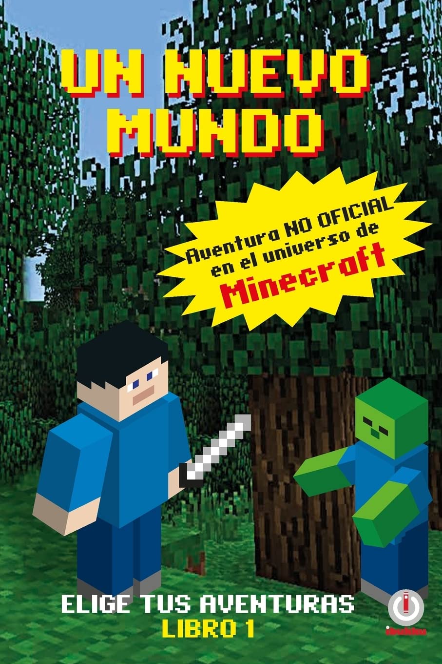 Un Mundo Nuevo: Aventuras en el universo de Minecraft Tiptoi & Games