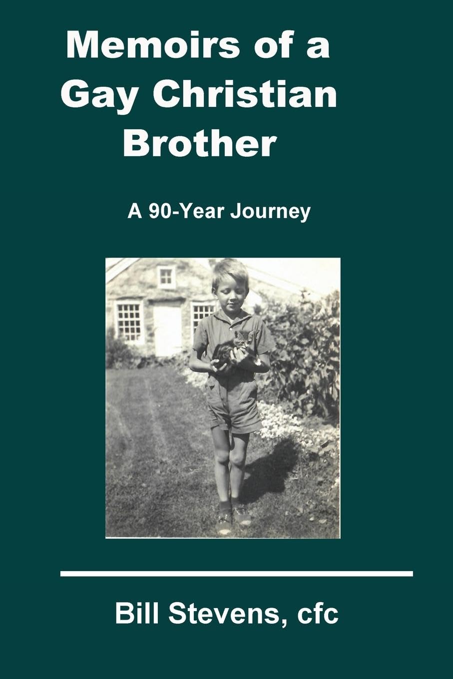 Memoirs of a Gay Christian  Brother Social Sciences