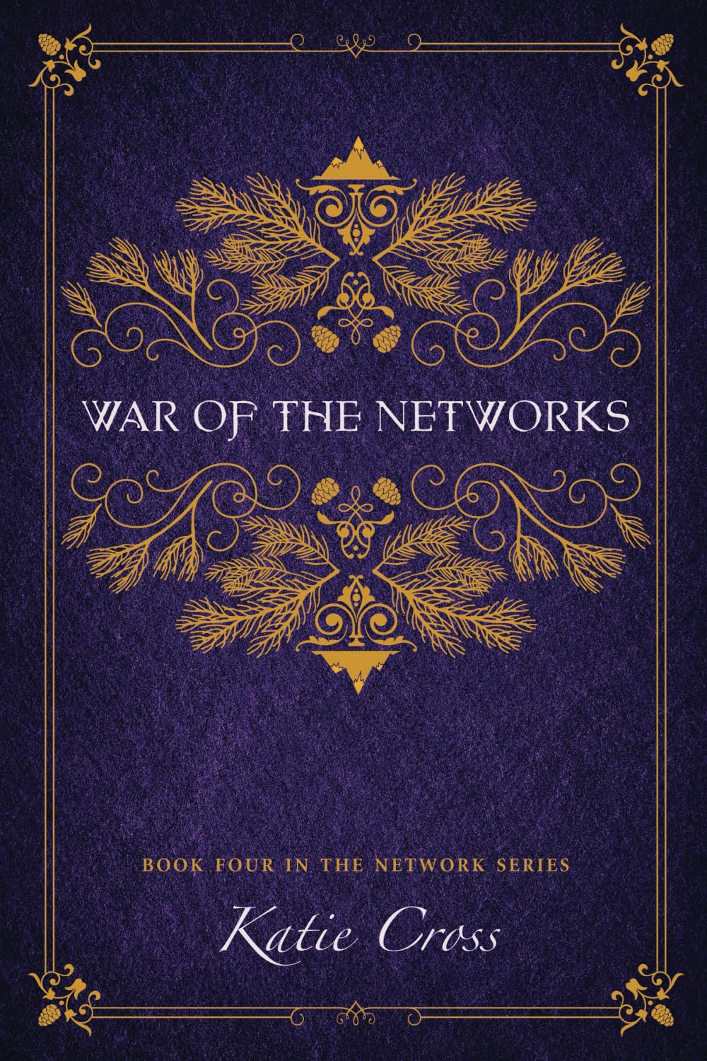 War of the Networks (The Network Series, Band 4) Action & Adventure