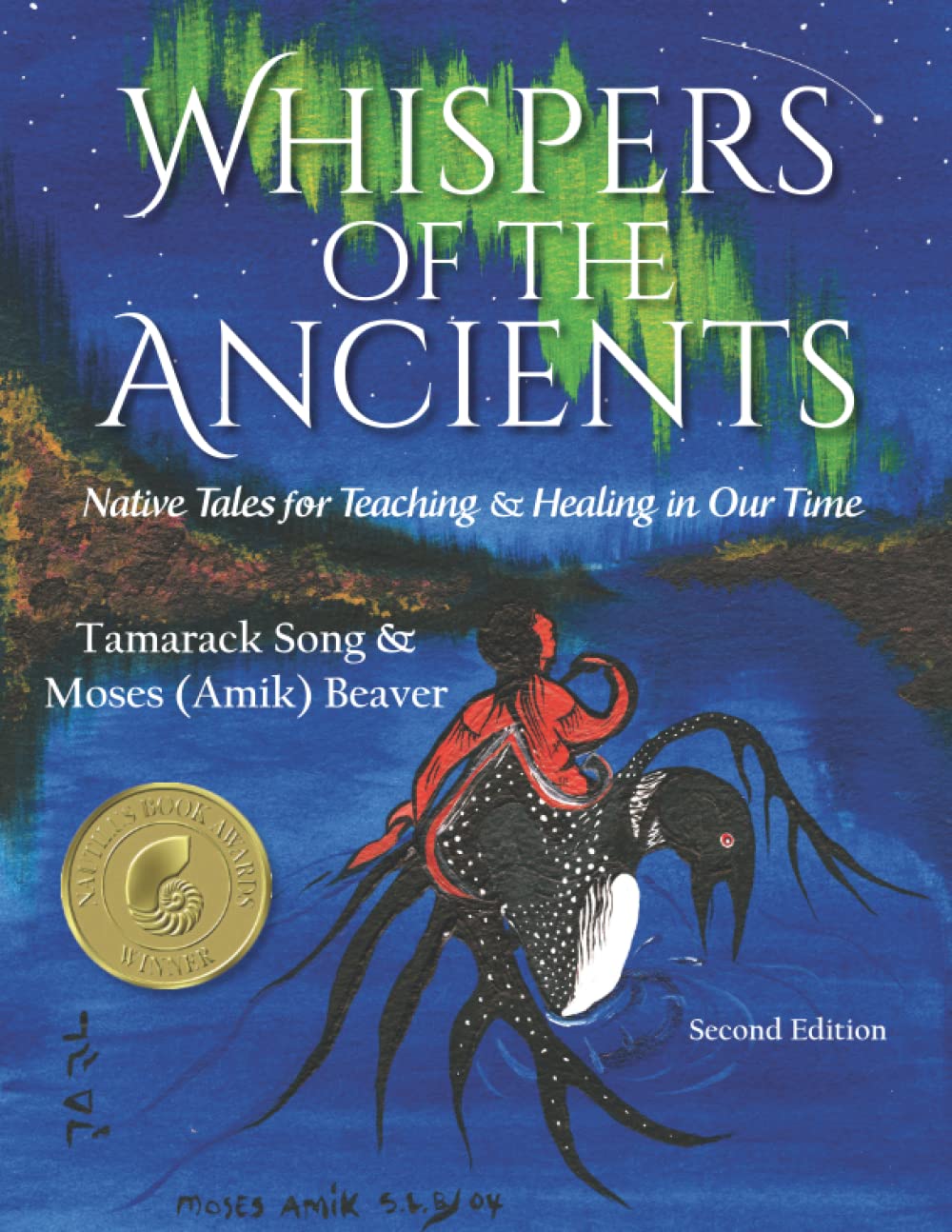 Whispers of the Ancients: Native Tales for Teaching & Healing in Our Time Books
