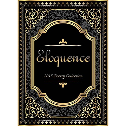 Eloquence : 2015 Poetry Collection Books